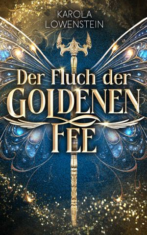 [Zauber von Eldasien 01] • Der Fluch der Goldenen Fee